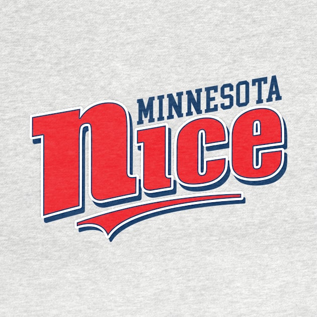 Minnesota Nice by nickbuccelli